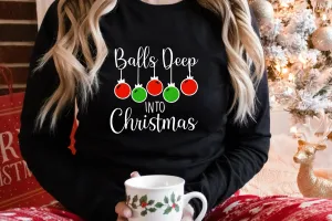 Balls Deep, Funny Christmas Sweater