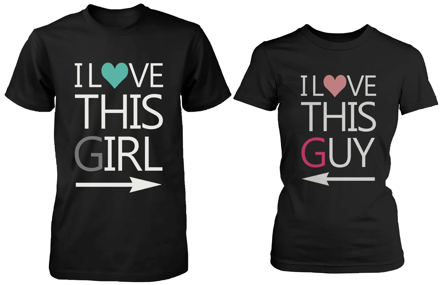 I Love This Girl & Guy Matching Couple Shirts (Set)